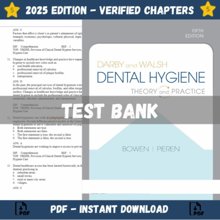 Test bank - Darby and Walsh Dental Hygiene 5th Edition (Jennifer A Pieren, 2019)