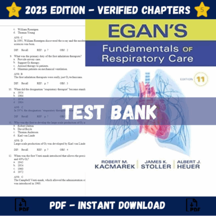 Test bank - Egan's Fundamentals of Respiratory Care 11th Edition (Robert M. Kacmarek, 2016)