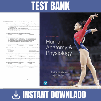 Human Anatomy & Physiology 11th Edition (Marieb, 2019) - Test Bank