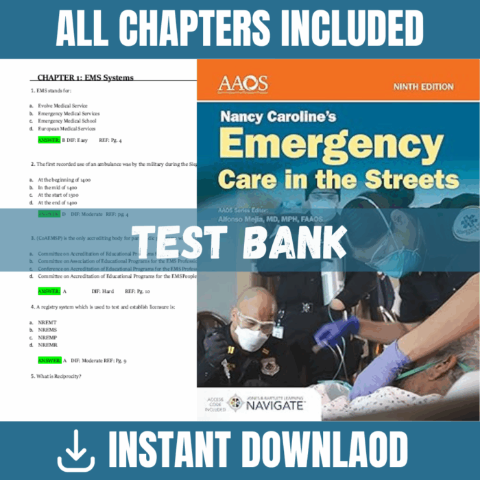 Test Bank - Nancy Caroline’s Emergency Care in the Streets, 9th Edition (Nancy Caroline, 2020)