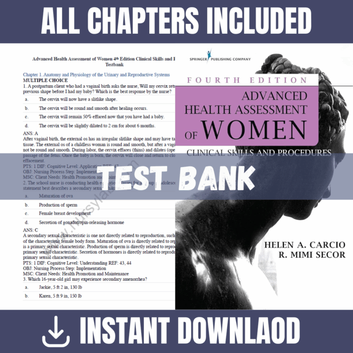 Test Bank - Advanced Health Assessment of Women: Clinical Skills and Procedures, 4th Edition (Helen A. Carcio & R. Mimi Secor, 2018)