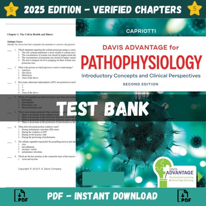 Test bank -  Davis Advantage for Pathophysiology Introductory Concepts and Clinical Perspectives, 2nd Edition (Theresa M Capriotti, 2021)