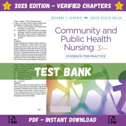 Test Bank - Community & Public Health Nursing: Evidence for Practice, 3rd Edition (Rosanna Demarco, 2019)