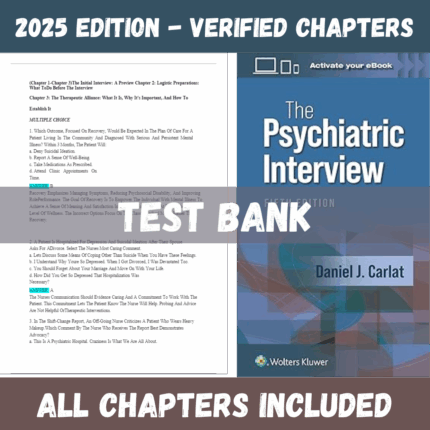 Test Bank - The Psychiatric Interview, 5th Edition (Daniel Carlat, 2024)